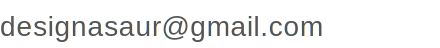 designasaur@gmail.com